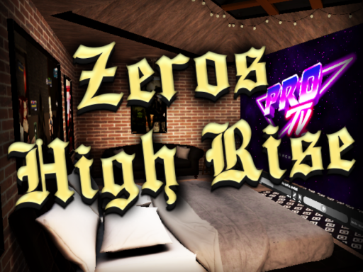 Zeros High Rise