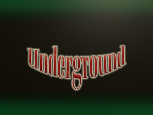 Underground