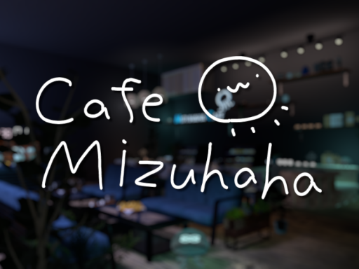 Cafe Mizuhaha
