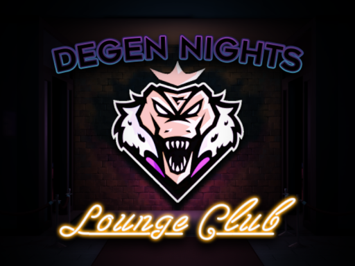 Degen Nights˸ Lounge Club