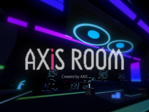 AXiS ROOM