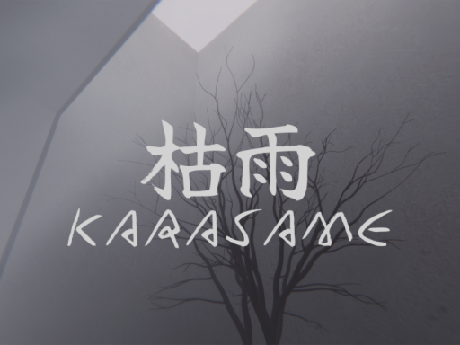 枯雨 ⁄ KARASAME