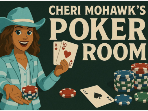 Cheri Mohawk's Poker Room
