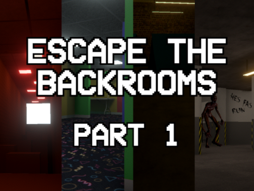 The Backrooms - Part 1