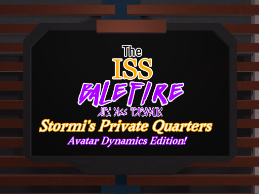 Stormi's Private Quarters