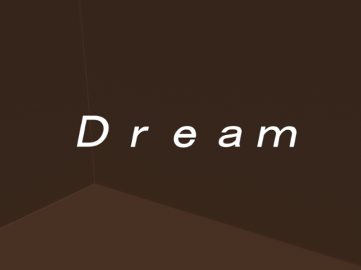 Ｄｒｅａｍ