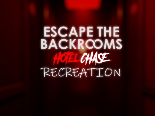 Escape The Backrooms HOTEL CHASE ǃ-ǃ Recreation Demo