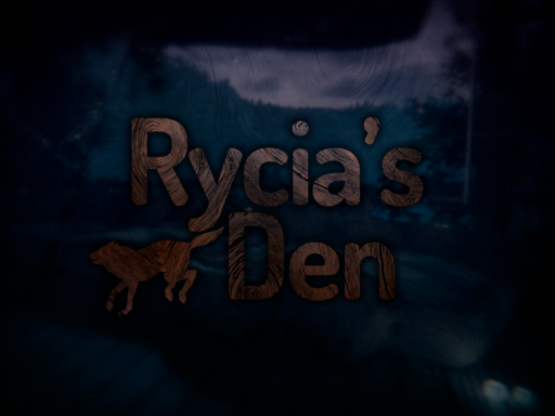 Rycia's Den
