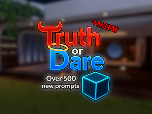 Truth or Dare