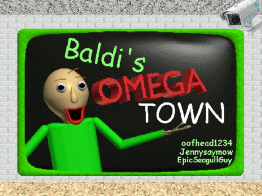 Baldi's OMEGA Town
