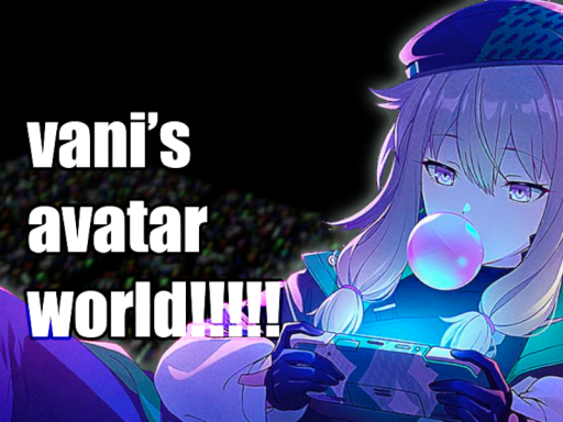 Vani's Avatar World