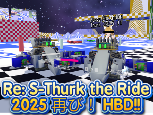 Happy Birthday s_Thurk 2025 ⁄Re˸ サーク・ザ・ライド
