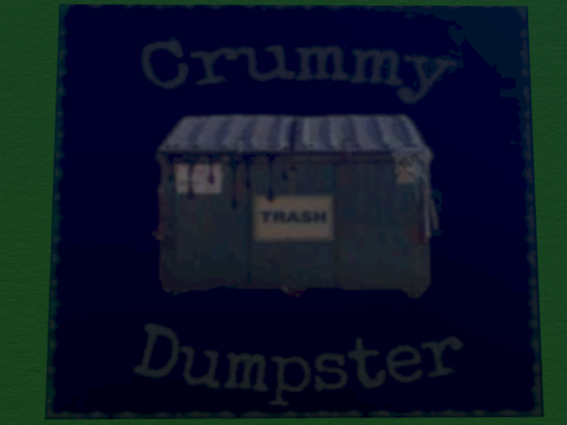 The Crummy Dumpster