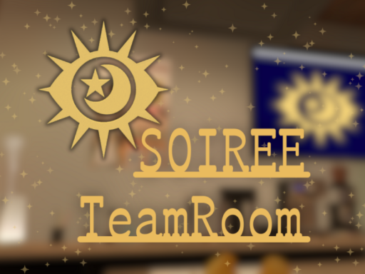SOIREE Team Room