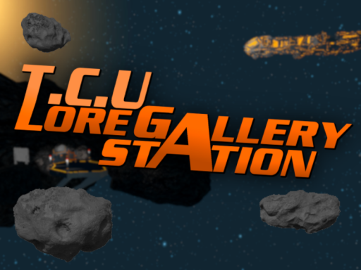 T․C․U Lore Gallery Station