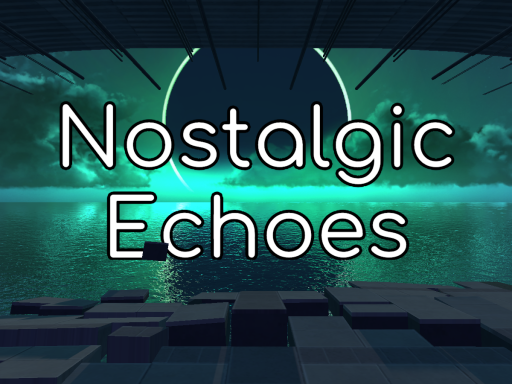 Nostalgic Echoes