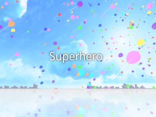 スーパーヒーロー by ケセドCHESED -Superhero-