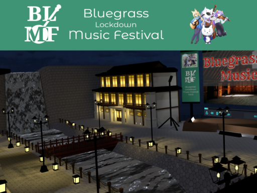 BLMF Event World -Bluegrass Lockdown Music Festival-