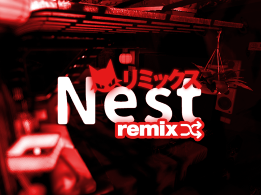 Nest Remix リミックス
