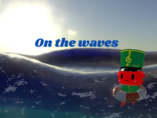 On the waves