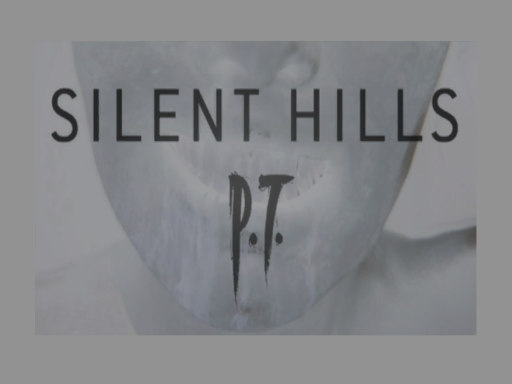 Silent Hills P.T.