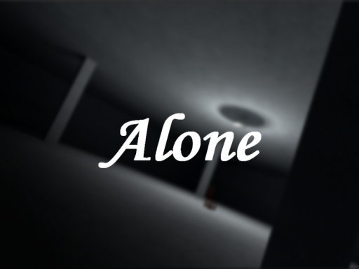 Alone