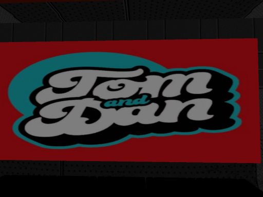 Tom and Dan Live Theater