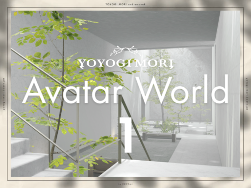 YOYOGI MORI Avatar World Hall 1