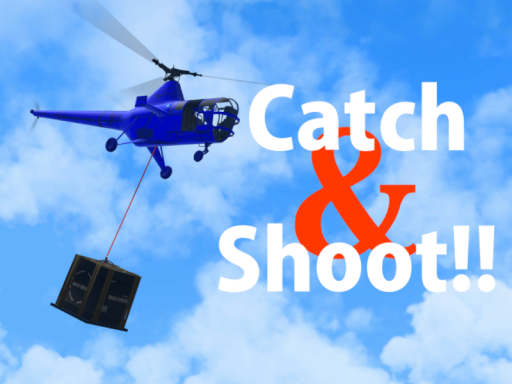 Catch＆Shootǃǃ