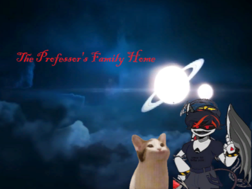 The Professors Family Home