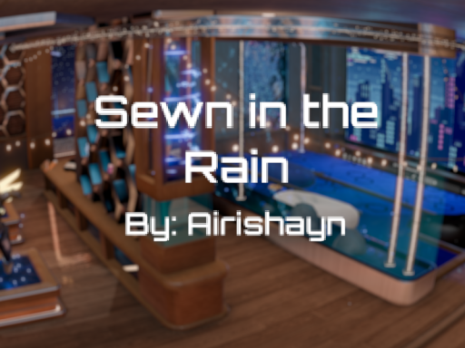 Sewn in the Rain