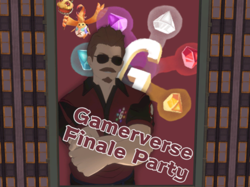 Gamerverse Finale Party