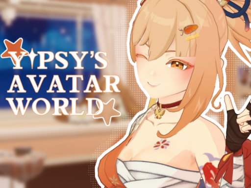 YIPSY'S AVATAR WORLD ǃ