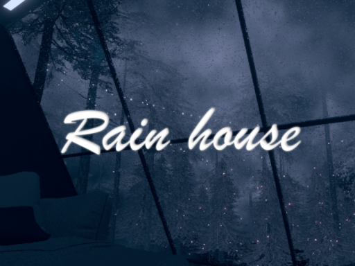 Rain house