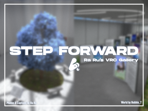 Step Forward - VRC Gallery