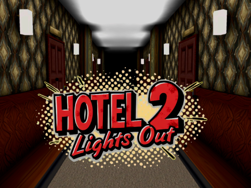 Hotel2․ Lights Out