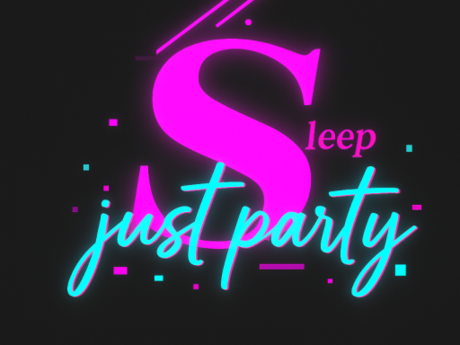 Just Sleep Party 1․0