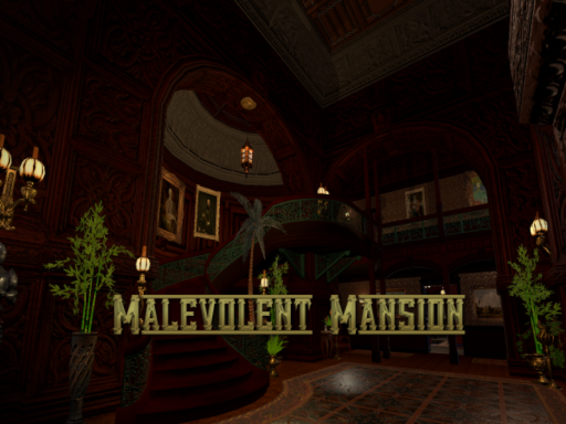 Malevolent Mansion