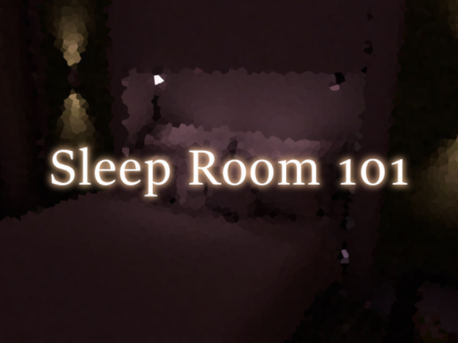 Sleep Room 101