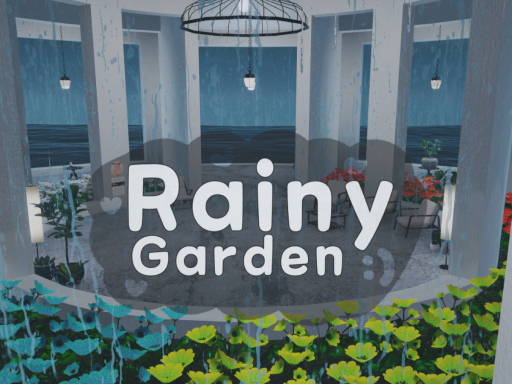 Rainy Garden