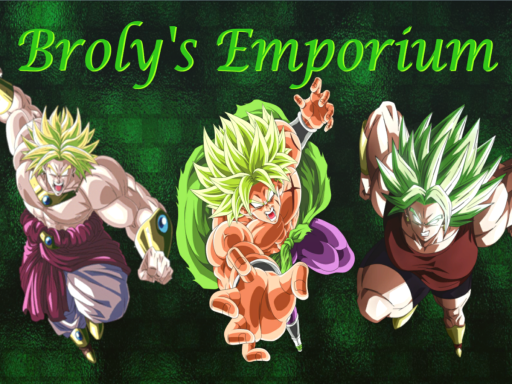 Broly's Emporium