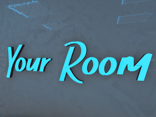 Your Room