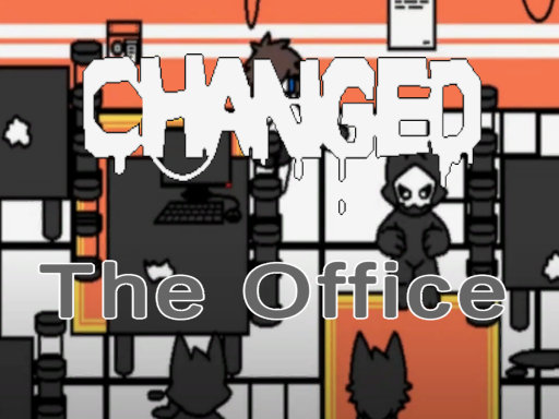 Changed Office