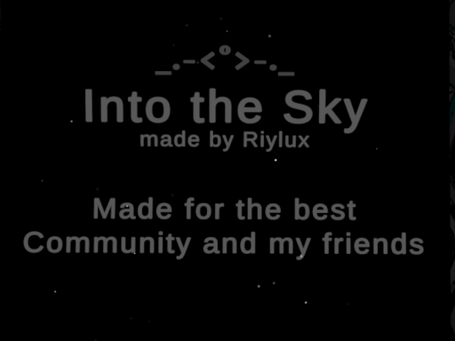 Into the Sky