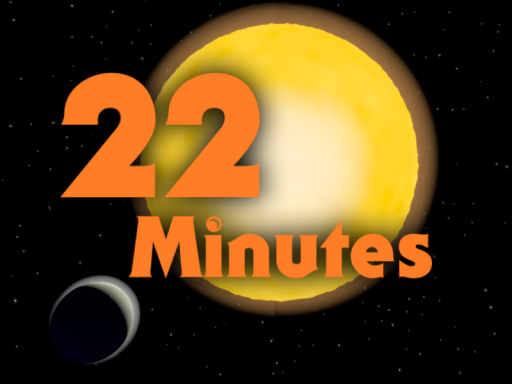 22 Minutes