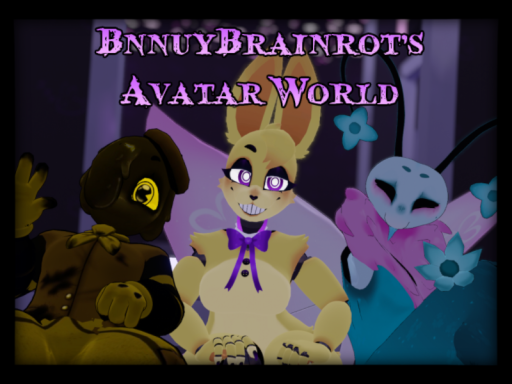 ｛BnnuyBrainrot's Avatarsǃ｝