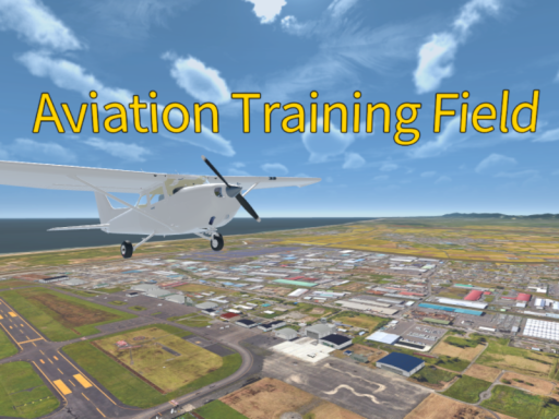 AVIATION TRAINING FIELD v1․0