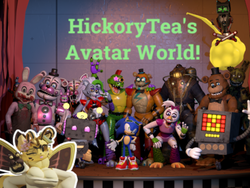 HickoryTea's Avatar World
