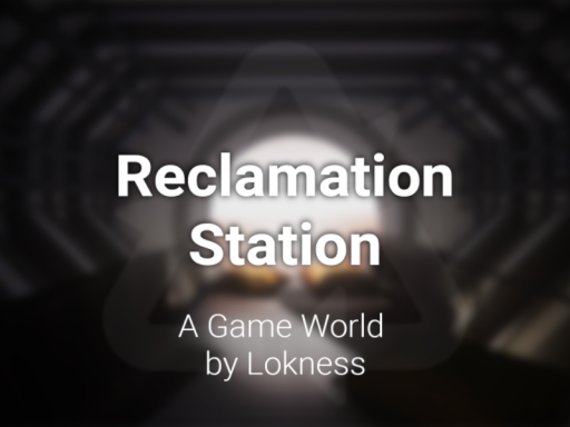 Reclamation Station