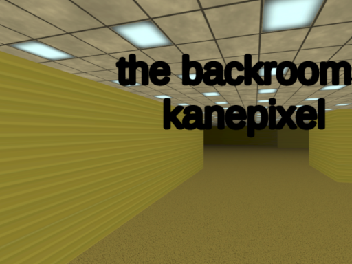 THE BACKROOMS （KANE PIXEL）